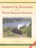 Garratts & Kalaharis of the Welsh Highland Railway