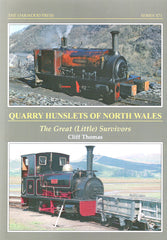 Quarry Hunslets of North Wales - The Great (Little) Survivors