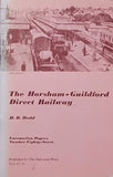 THE HORSHAM-GUILDFORD DIRECT RAILWAY