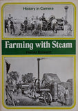 History in Camera: Farming with Steam