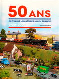 50 ans de Trains Miniatures HO en France