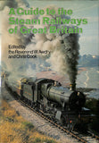 A Guide to the Steam Railways of Great Britain