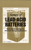 Secrets of Lead Acid Batteries DIGITAL EDITION