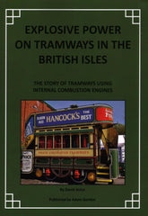 Explosive Power on Tramways in the British Isles