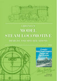 Greenly's Model Steam Locomotive Designs and Specifications  DIGITAL EDITION