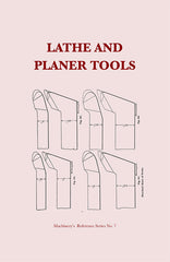Lathe and Planer Tools {1908}  DIGITAL EDITION