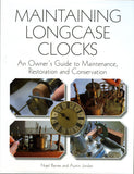Maintaining Longcase Clocks
