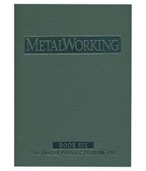Metalworking - Book Six
