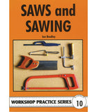 Workshop Practice Series: No. 10 Saws and Sawing