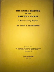 The Early History of the Railway Ticket: A Documentary Reprint.