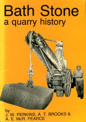 Bath Stone - A Quarry History