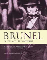 Brunel: in love with the impossible