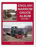 English Narrow Gauge Album Volume 2