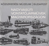 Nagyvasuti Vontatojarmuvek Magyarorszagon
