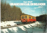 Images Du Rail En Belgique. Edition Modernes Et Illustrees