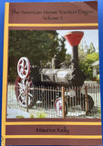 The American Steam Traction Engine Volume 2