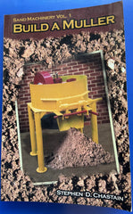 Sand Machinery Vol 1: Build a Muller