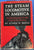 The Steam Locomotive in America: Its Development in the Twentieth Century