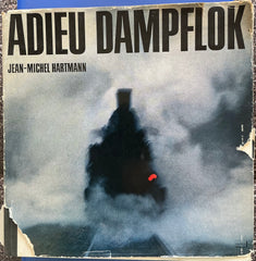 Adieu Dampflok