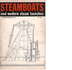 Steamboats and modern steam launches  November-December 1962 issue