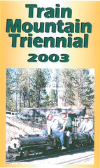 Train Mountain Triennial 2003  DVD  86 mins