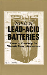 Secrets of Lead Acid Batteries  DIGITAL EDITION