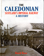 The Caledonian - a History