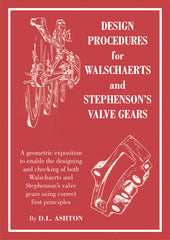 Design Procedures for Walschaerts' and Stephenson's Valve Gears  DIGITAL EDITION