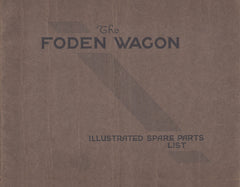 The Foden Wagon - Illustrated Spare Parts List (circa 1910) DIGITAL ORIGINAL