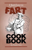 I Just Love To Fart CookBook- Damaged