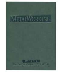 Metalworking - Book Six