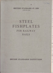 Steel Fishplates for Railway Rails (British Standard 47:1959) - Second Hand