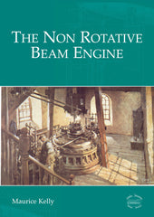 The Non Rotative Beam Engine DIGITAL EDITION