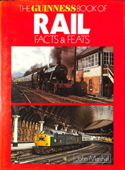 The Guinness Book of Rail: Facts and Feats
